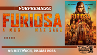 >>> VORPREMIERE <<< Furiosa: A Mad Max Saga