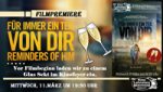 >>> PREMIERE & SEKT <<< FÜR IMMER EIN TEIL VON DIR - REMINDERS OF HIM