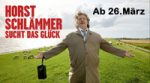 Horst Schlämmer sucht das Glück