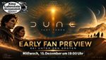 >>> EARLY FAN PREVIEW <<< DUNE PART 3