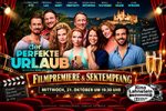 >>> FILMPREMIERE & SEKT <<< DER PERFEKTE URLAUB